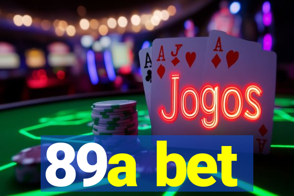 89a bet